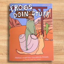 Load image into Gallery viewer, Frogs Doin' Stuff Coloring Book - Volume 1