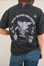 Load image into Gallery viewer, You Make Me Feel Alive Tee
