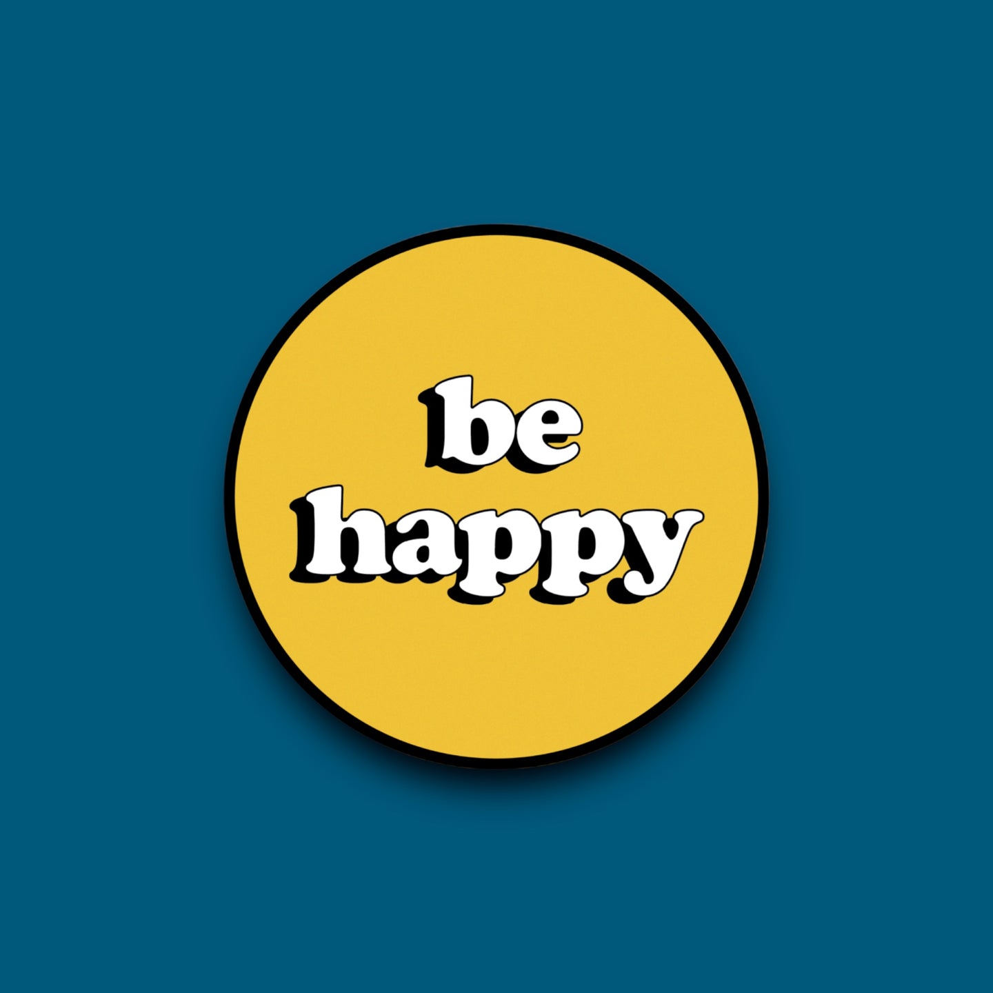 Be Happy Vinyl Sticker