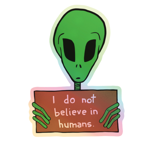 Alien With A Sign Sticker